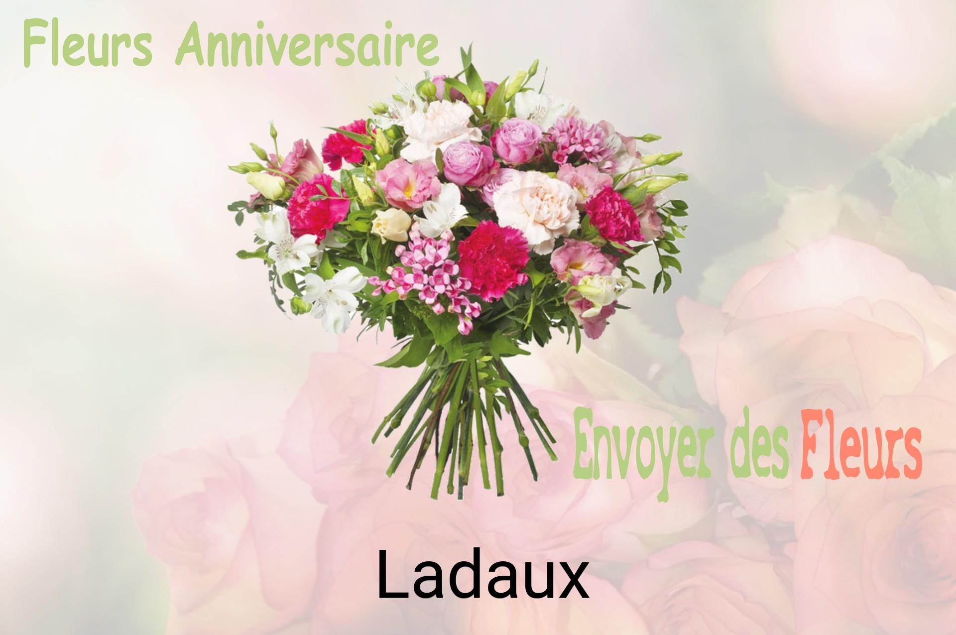 Bouquet de fleurs d’anniversaire livré à Ladaux