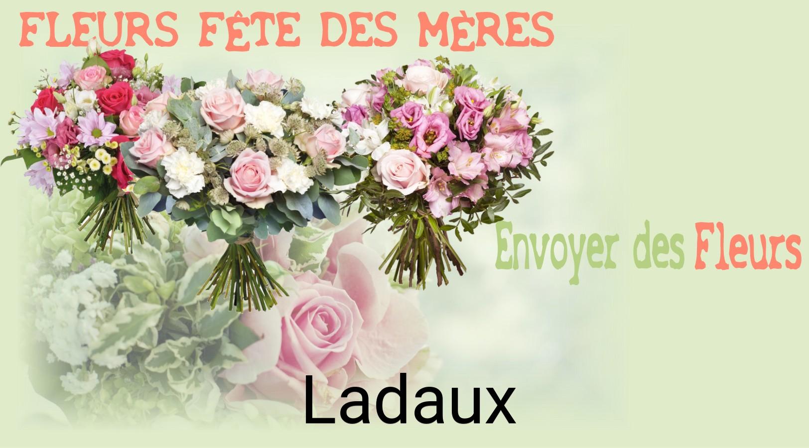 Bouquet de Fête des Mères livré à Ladaux